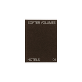 Softer Volumes: Hotels Vol. 1