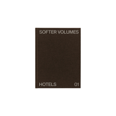 Softer Volumes: Hotels Vol. 1