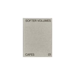 Softer Volumes: Cafes Vol. 1